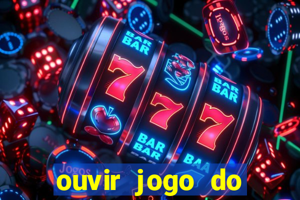 ouvir jogo do vasco ao vivo